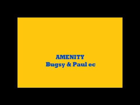 Amenity - Bugsy & paul ec.wmv