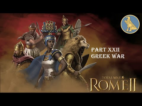 Total War Rome 2 Grand Campaign Egypt 4K Part 22 - Greek War