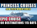EPIC Coral Princess 131-Day Circle Pacific Cruise in 2026!