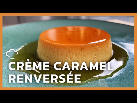 Crème caramel renversée
