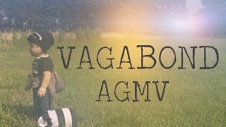 Vagabond ~ AGMV