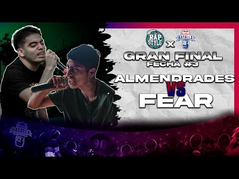 FEAR vs ALMENDRADES -Final- Clasificatoria RED BULL Rapstyle Sjl (Fecha #3)