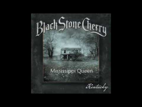 Black Stone Cherry - Mississippi Queen