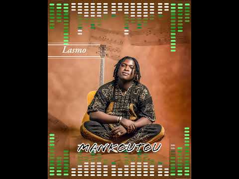 LASMO -NEW SINGLE -(MANKOUTOu)