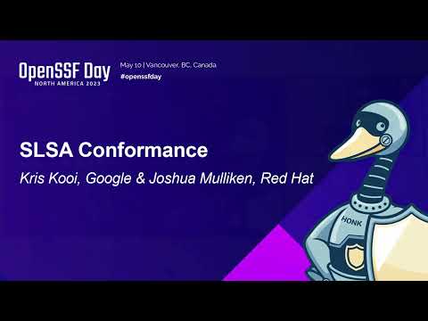 SLSA Conformance - Kris Kooi, Google