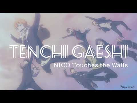 NICO Touches the Walls ― Tenchi Gaeshi 【天地ガエシ】Lyrics Video (Kan/Rom/Eng)