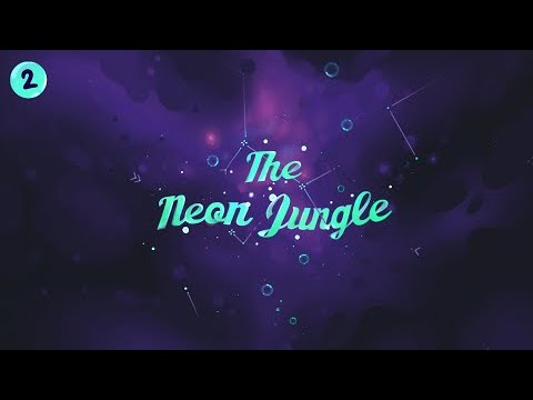 The Neon Jungle - Trailer