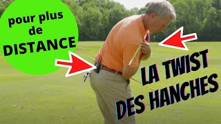Golf conseils, pour PLUS de PUISSANCE = la twist des hanches