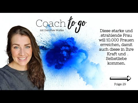 COACH to go - mit Dorothée Woitke