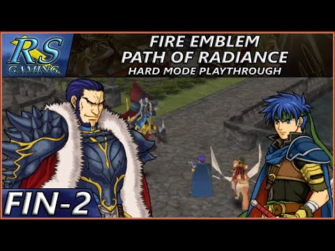 Repatriation | Fire Emblem: Path of Radiance (Hard Mode) FINALE (Part 2) - Episode 28