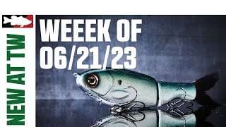 What's New At Tackle Warehouse 6/21/23
