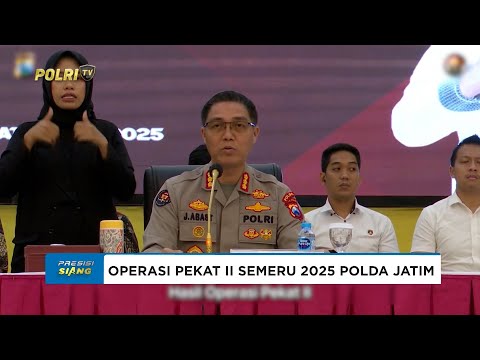 OPERASI PEKAT II SEMERU 2025 POLDA JATIM BERSAMA SELURUH POLRES JAJARAN