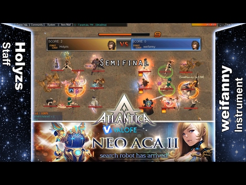 Titan 05/02/2017 AM: Semifinal - Holyzs vs weifanny - Atlantica Online