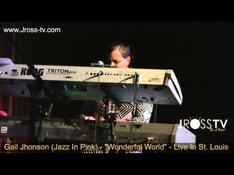 James Ross @ (Piano) Gail Jhonson (Jazz In Pink) - "Wonderful World" (Snippet) - www.Jross-tv.com