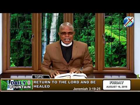 DAILY FOUNTAIN OF AUGUST 16, 2019 - VEN. NGOZI BLESSING OFOEGBULAM (JP)