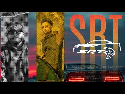 Official Video | SRT | The Devil x P Bhatt | Devil Production House | New Punjabi song 2025 |