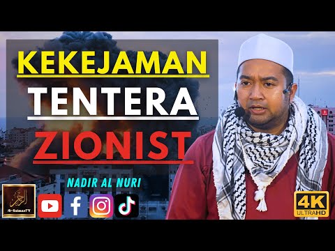 Nadir Al-Nuri - KEKEJAMAN TENTERA ZIONIST