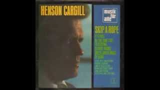 Henson Cargill -  Little Girls And Little Boys