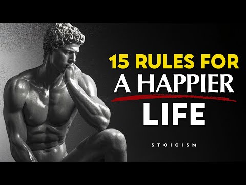 15 Stoic Rules to Make You Happier in Life - STOICISM