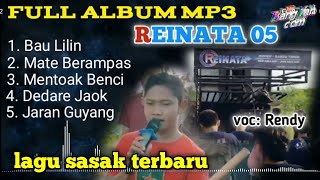 Download lagu full album mp3 [] viral lagu sasak terbaru {REINATA 05} voc: Rendy @BangYancom mp3