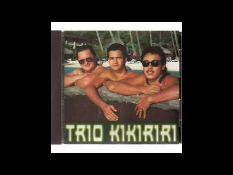 Quand On Ne Peut Pas Avoir La Fille Quon Aime - Trio Kikiriri