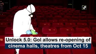 Unlock 5.0: GoI allows re-opening of cinema halls, theatres from Oct 15 | DOWNLOAD THIS VIDEO IN MP3, M4A, WEBM, MP4, 3GP ETC