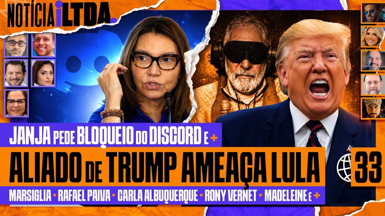 BLOQUEIO DO DISCORD + ALIADO DO TRUMP AMEAÇA LULA + NOVOS ARQUIVOS DE OVNIS - Notícia iLtda. #033