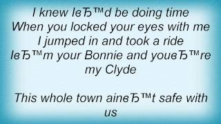 Kellie Pickler - Bonnie And Clyde Lyrics