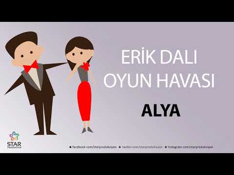 Erik Dalı ALYA - İsme Özel Oyun Havası