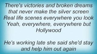Tracy Lawrence - Everywhere But Hollywood Lyrics