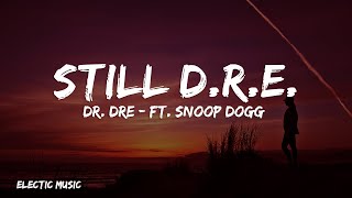 #drdre - Still D R E (lyrics) ft Snoop Dogg