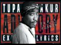 Tupac Shakur Hail Mary EXPLICIT