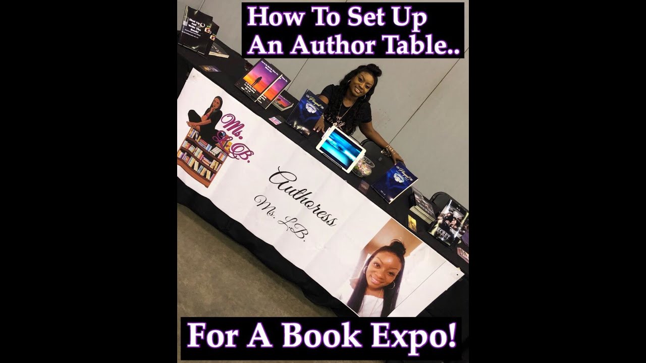 How To Set Up A Author Table At A Book Expo!