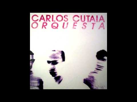 Carlos Cutaia Orquesta - Sensación Melancólica