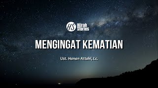 Download lagu Remembering Death (Sharing Ramadhan) - Ustadz Hanan Attaki mp3 Download lagu Remembering Death (Sharing Ramadhan) - Ustadz Hanan Attaki mp3