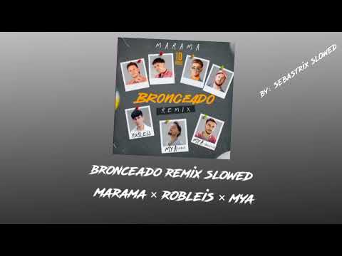 marama bronceado remix slowed ft robleis × mya sebastrix slowed