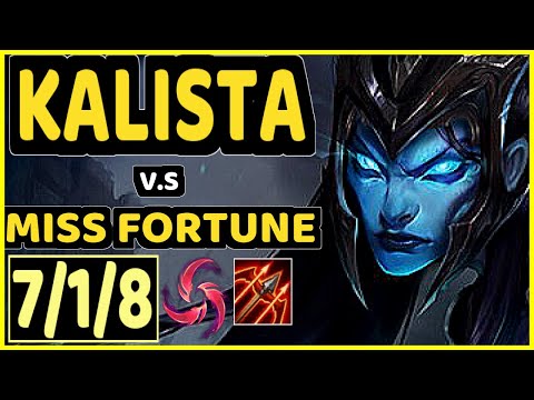 ABSOLUT (KALISTA) vs MISS FORTUNE - 7/1/8 KDA BOTTOM ADC GAMEPLAY - BR Ranked MASTER
