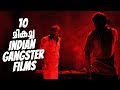 10 Best Indian Gangster Movies Reeload Media