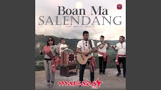 Download lagu Boan Ma Salendang mp3