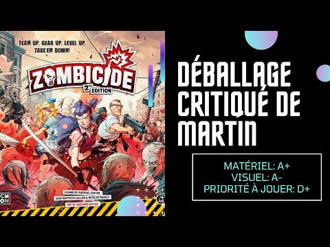 Déballage critiqué de Zombicide: 2e édition