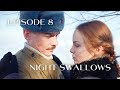 This Story Is Based On Real Events Show This Movie To Trump NIGHT SWALLOWS Episode 8