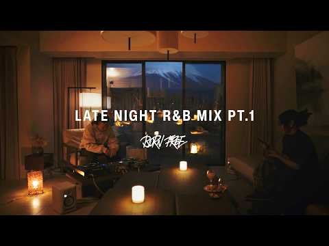 Late Night R&B Mix Pt.1 | Drake PARTYNEXTDOOR SZA | At Mt. Fuji | Bedroom chill playlist | ALAMAKI