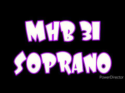 Soprano MHB 31 ( God reveals His presence)