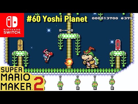 Super Mario Maker 2: Popular course #60 "Yoshi Planet"