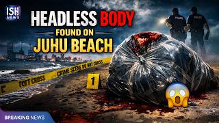 Headless Body Wrapped in Plastic Bag Found on Juhu Beach, Mumbai