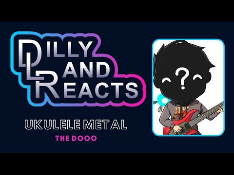 DillyLandReacts - The Dooo - Playing Guitar on Omegle Ep. 9 - Ukulele Metal