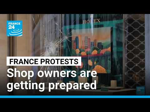 Major protests in France: French shop owners brace for more unrest