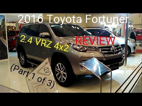 2016 Toyota Fortuner 2.4 VRZ 4x2 Review (Part 1 of 3)
