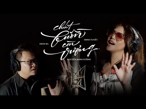 Chút buồn còn vương - Minh Tuyết