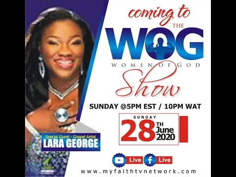 The Women Of God Show No 12 - Lara George